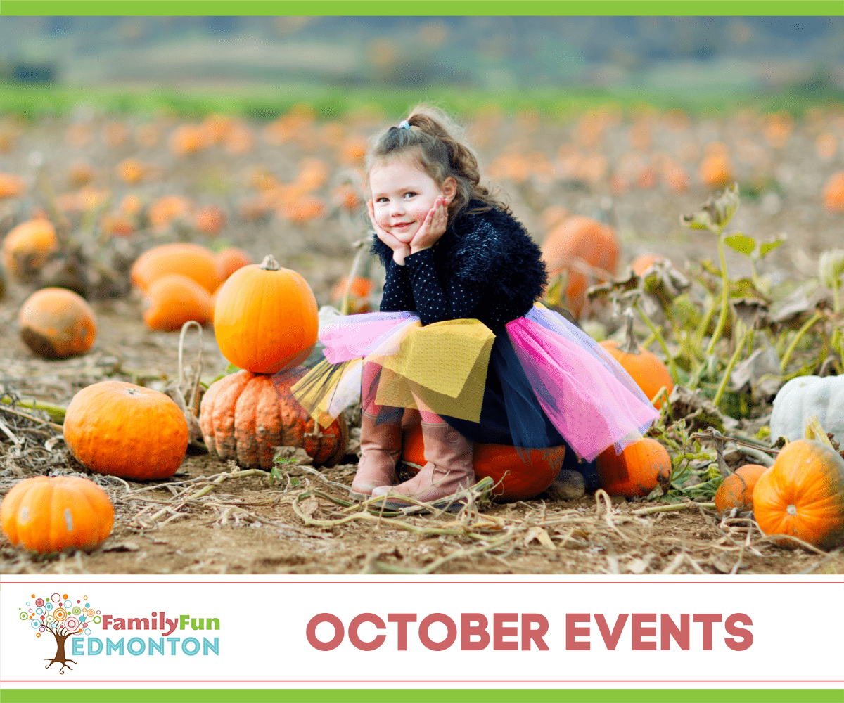 October Events Family Fun Edmonton