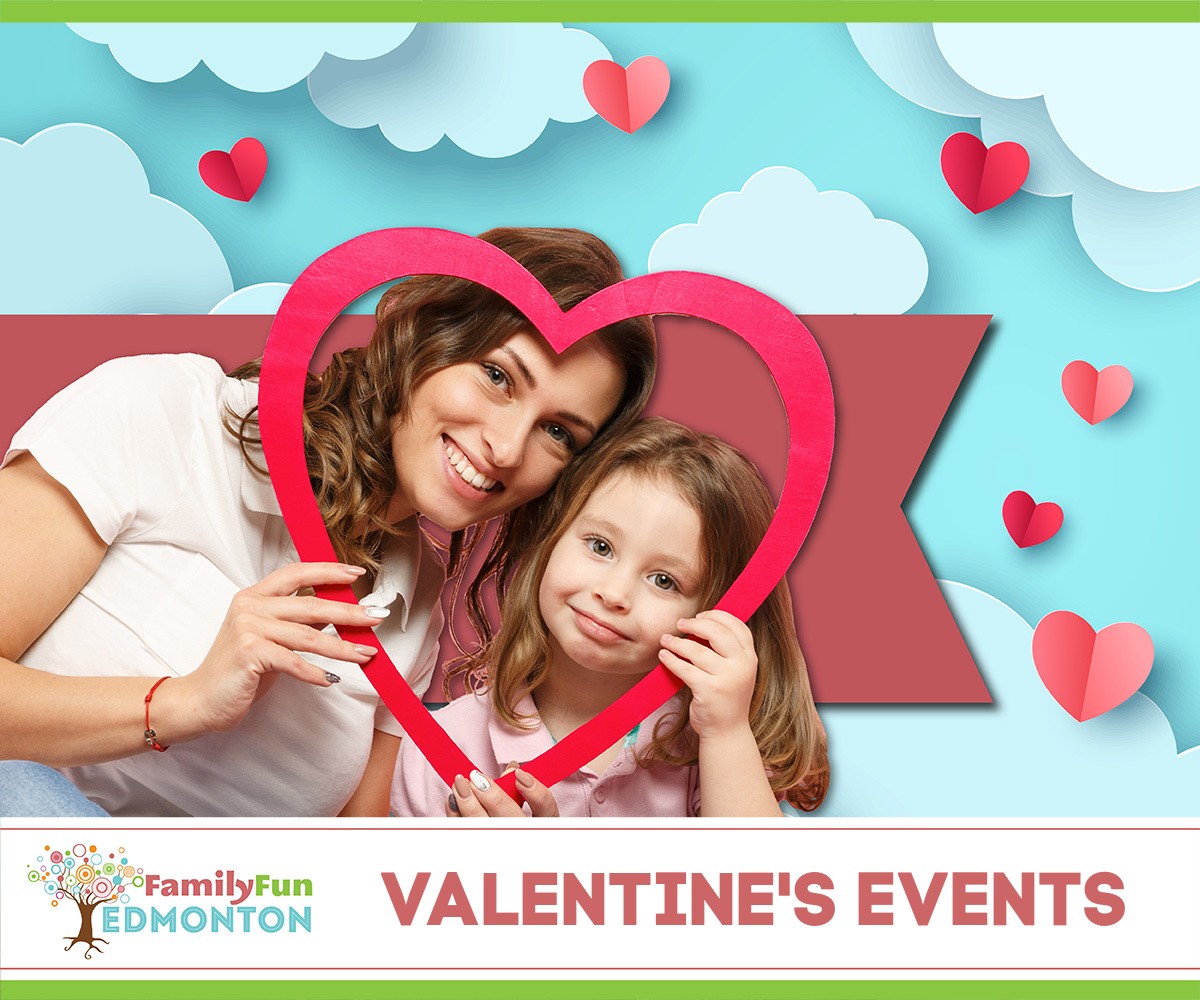 Diversión familiar Eventos del día de San Valentín en Edmonton