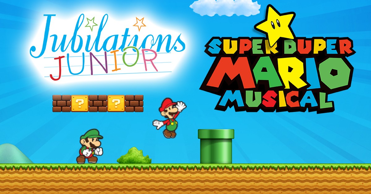 Jubilations Junior Super Duper Mario 音乐剧