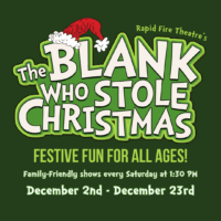 Miniatura de Rapid Fire Theatre The Blank Who Stole Christmas