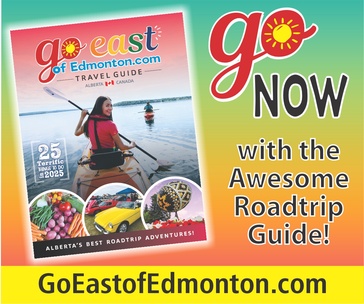 Go East of Edmonton Roadtrip Travel Guide 2025