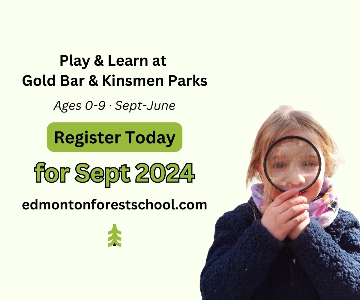 Edmonton Forest School 2024 Registration