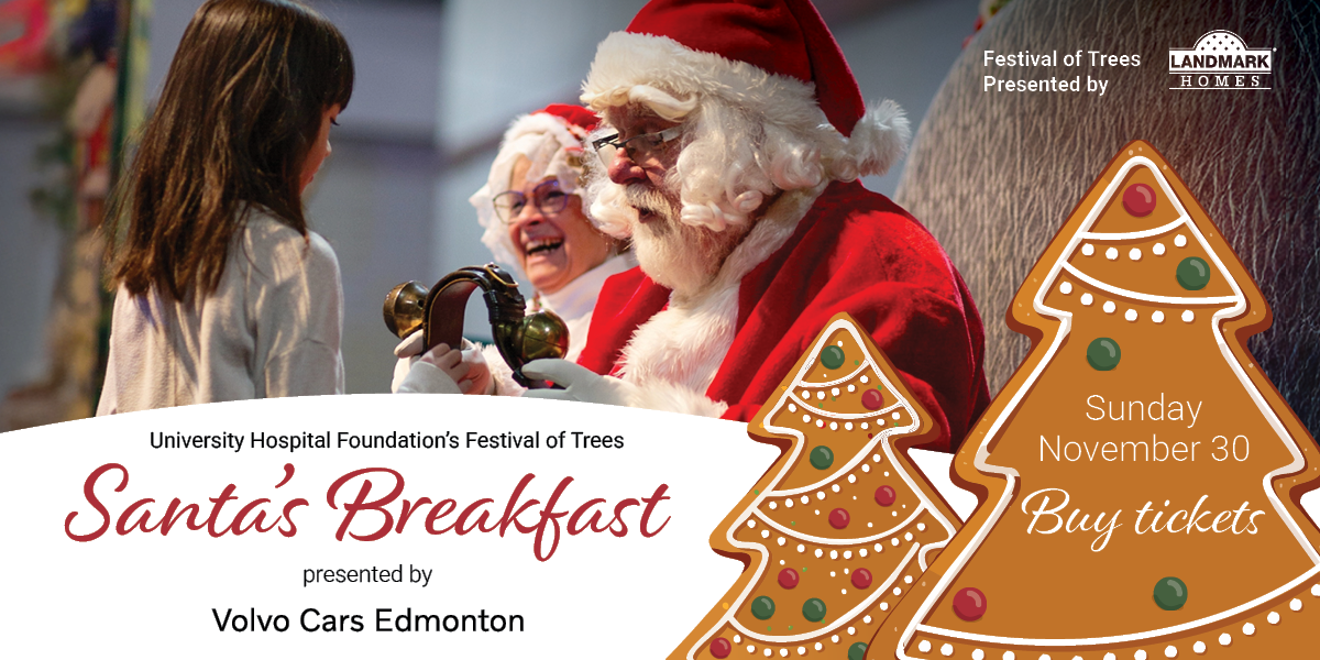 University Hospital Foundation Festival of Trees Santa's Breakfast (Family Fun Edmonton)