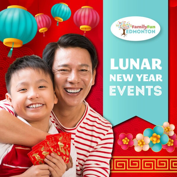 Lunar New Year Events - Family Fun Edmonton