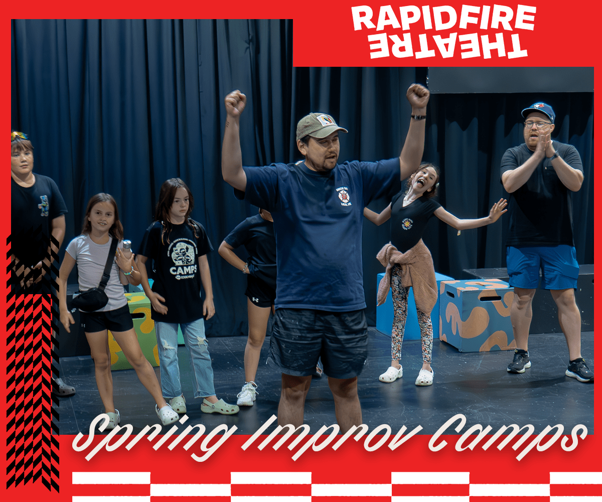Rapid Fire Theatre Improv Spring Break Camp