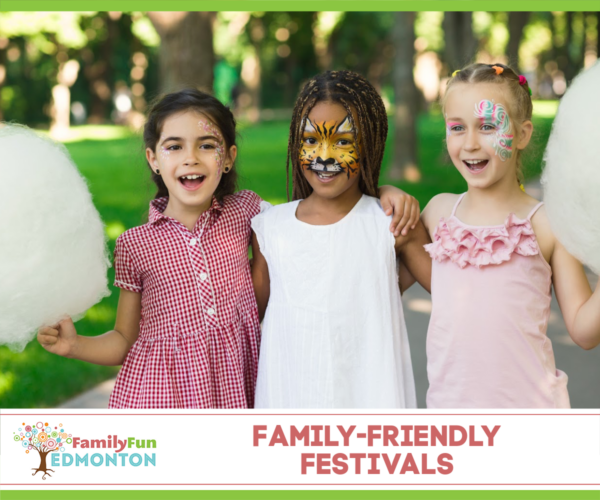 Family-Friendly Festivals in Edmonton (Family Fun Edmonton)