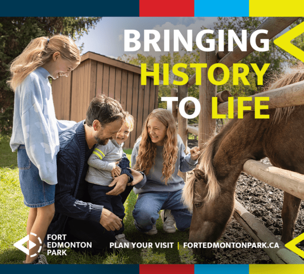 Bringing History to Life at Fort Edmonton Park