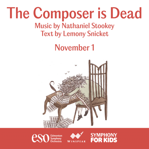 The Composer is Dead ESO Symphony for Kids