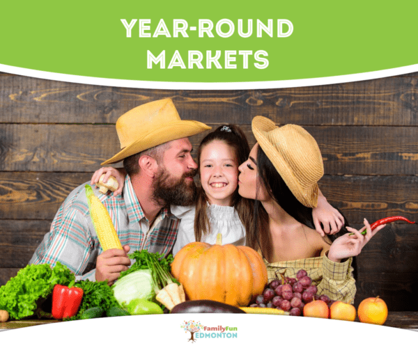 Edmonton and Area Farmers’ Markets (Year-Round)