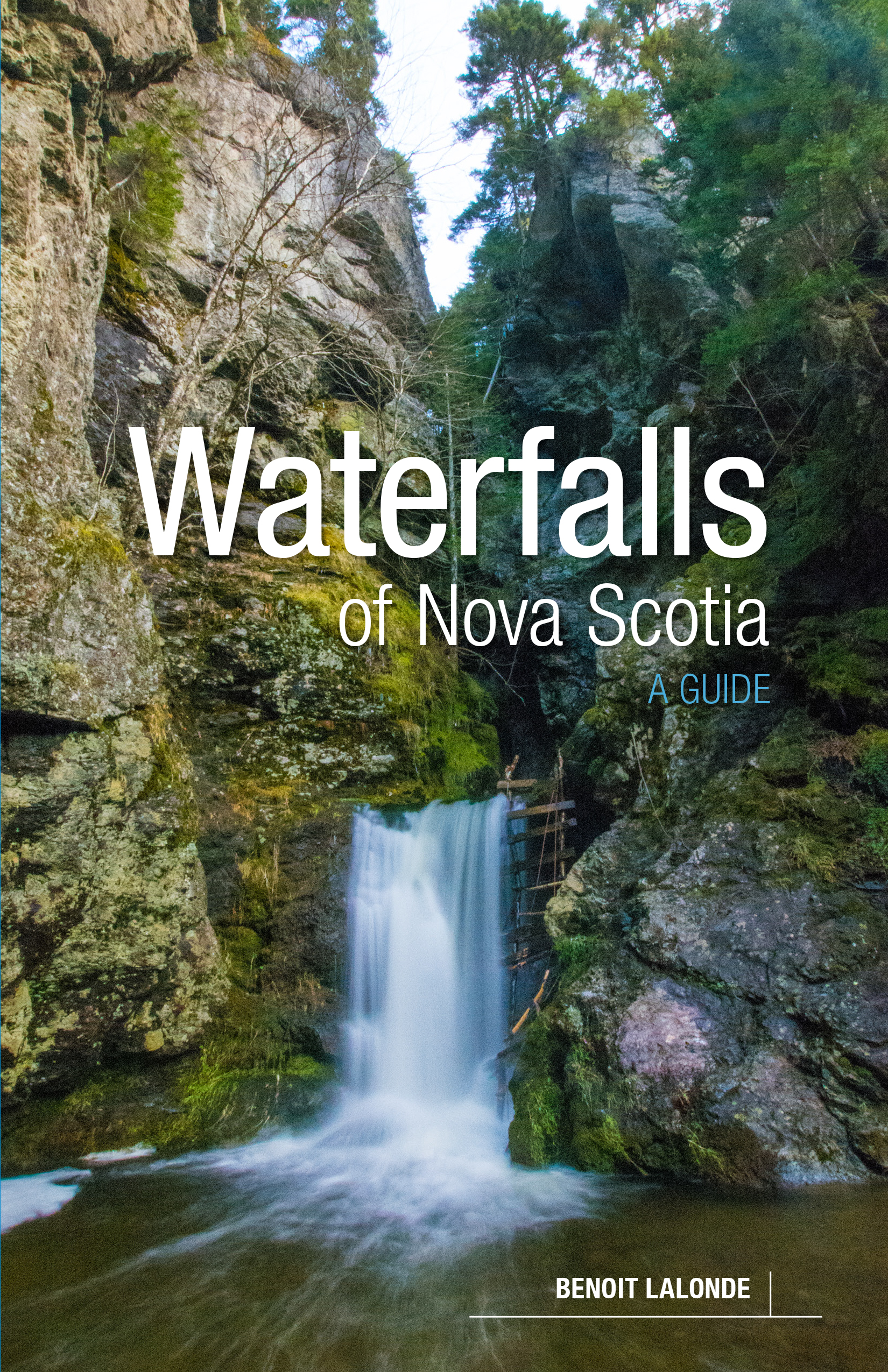 Best Nova Scotia travel book Waterfalls of Nova Scotia by Benoit Lalonde
