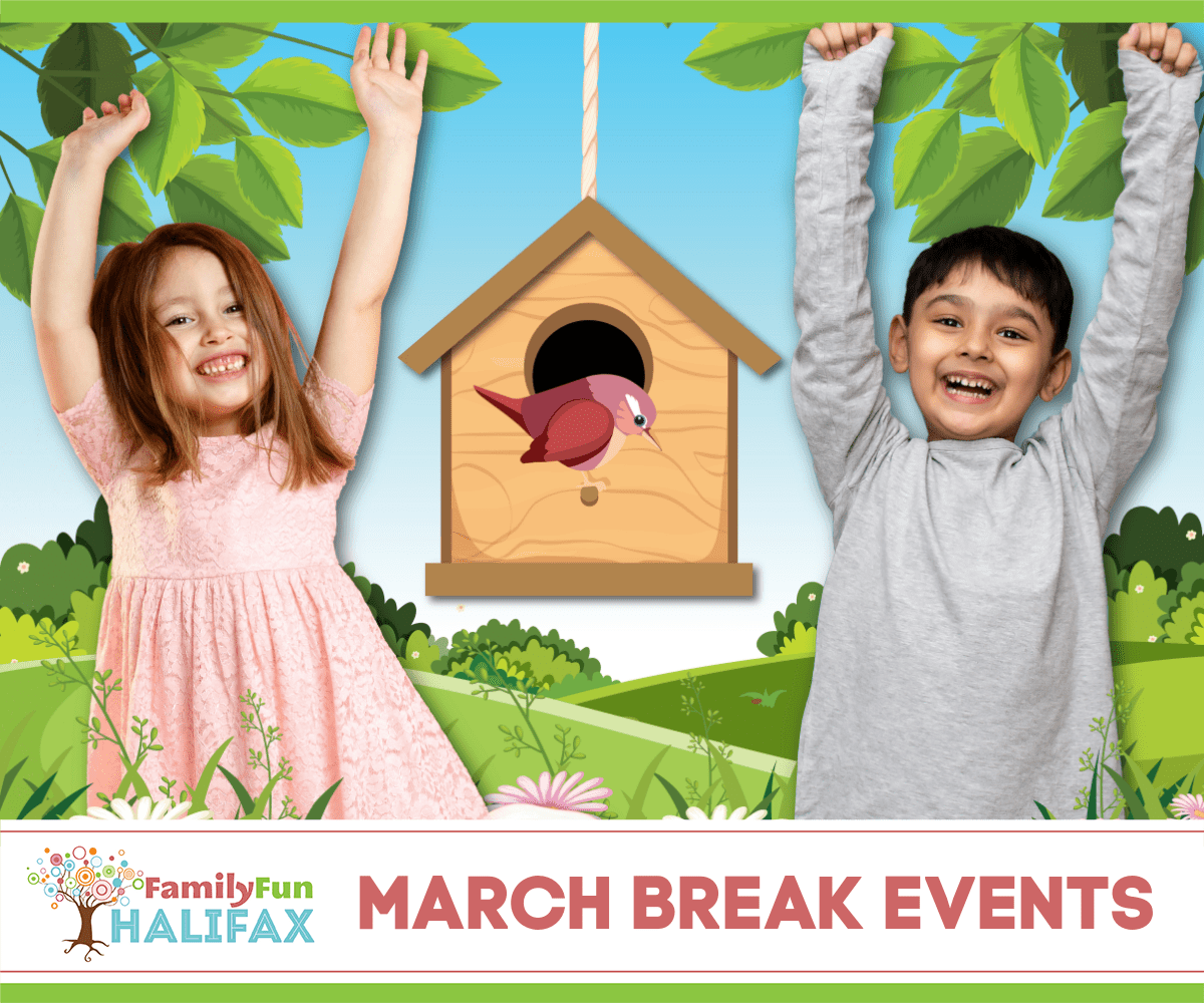 March Break Events in Halifax