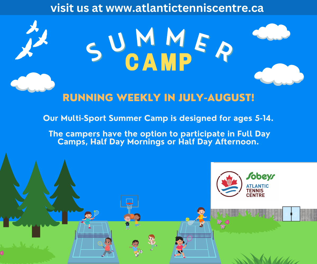 Sobeys Atlantic Tennis Centre Summer Camps Family Fun Halifax