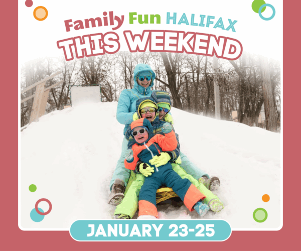 Halifax Weekend Guide January 23-25