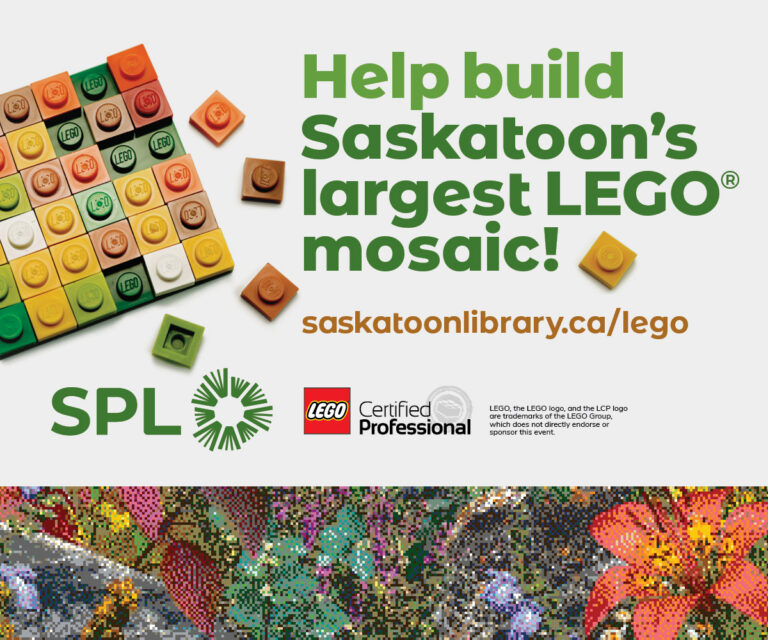 Where We Grow - Community LEGO® Build with Saskatoon Public Library ...