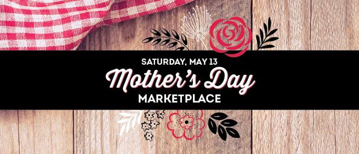 Country Farms Mother's Day Marketplace