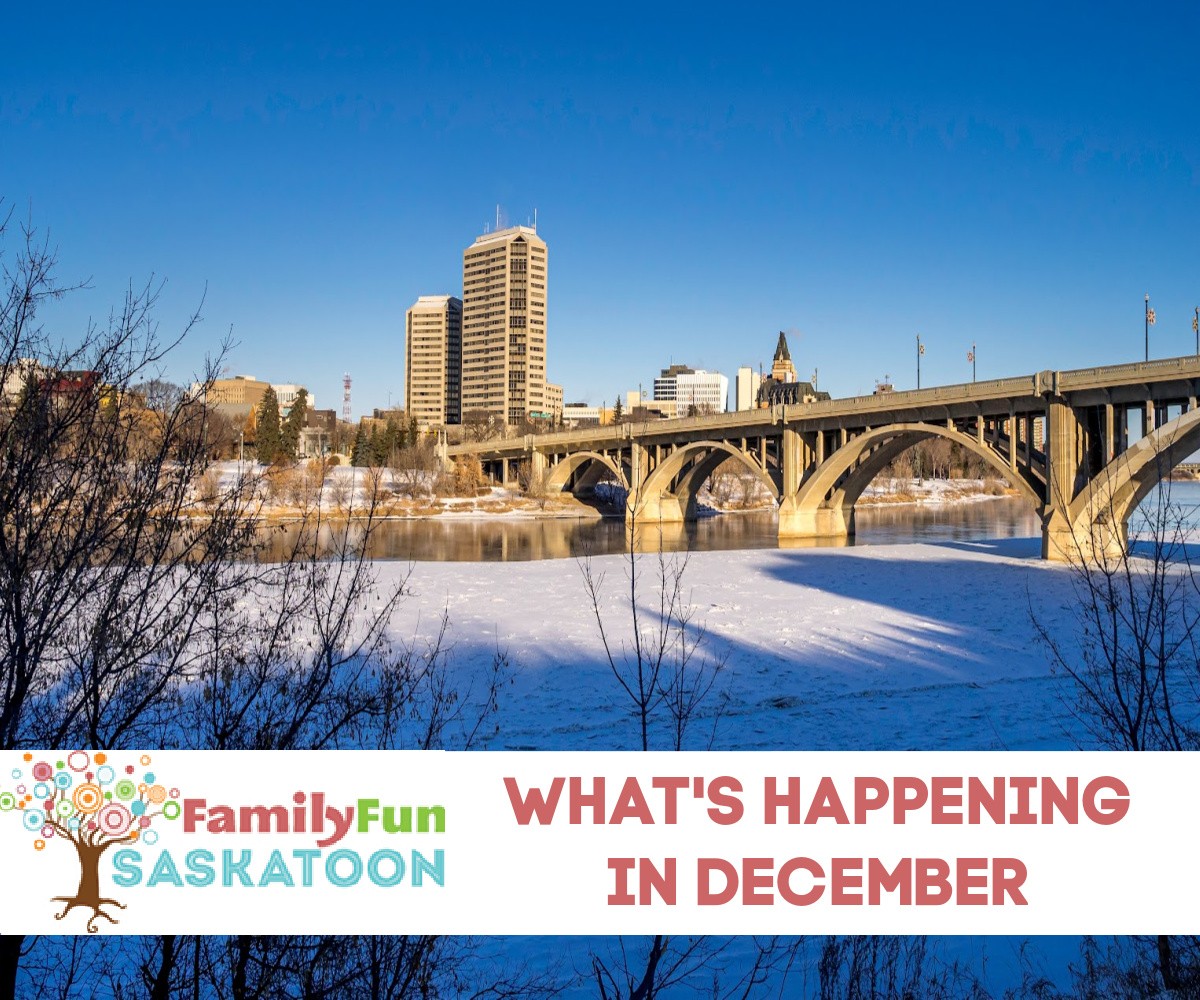 what's happening in december in Saskatoon
