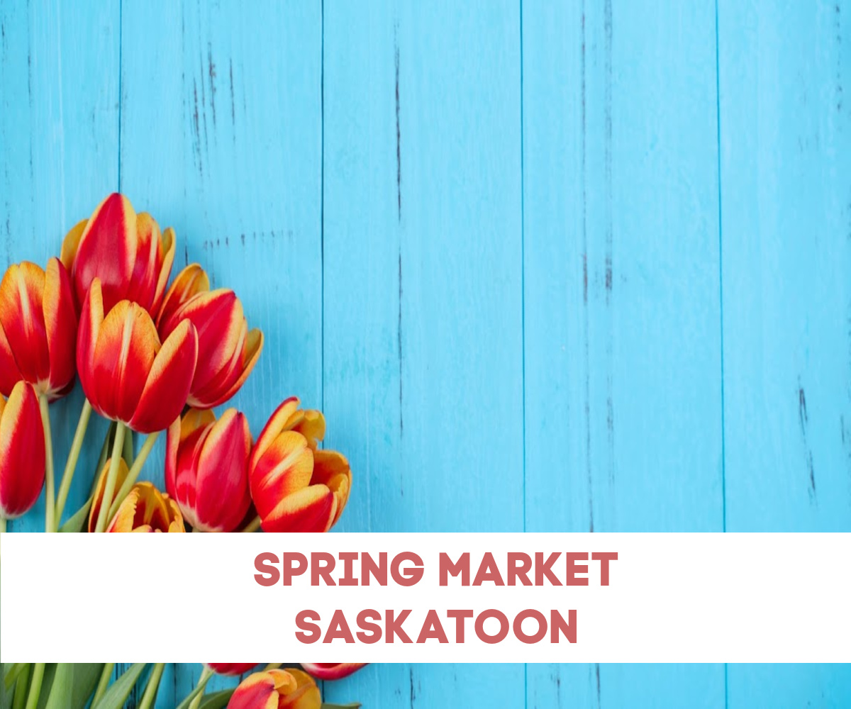 frühlingsmarkt-saskatoon