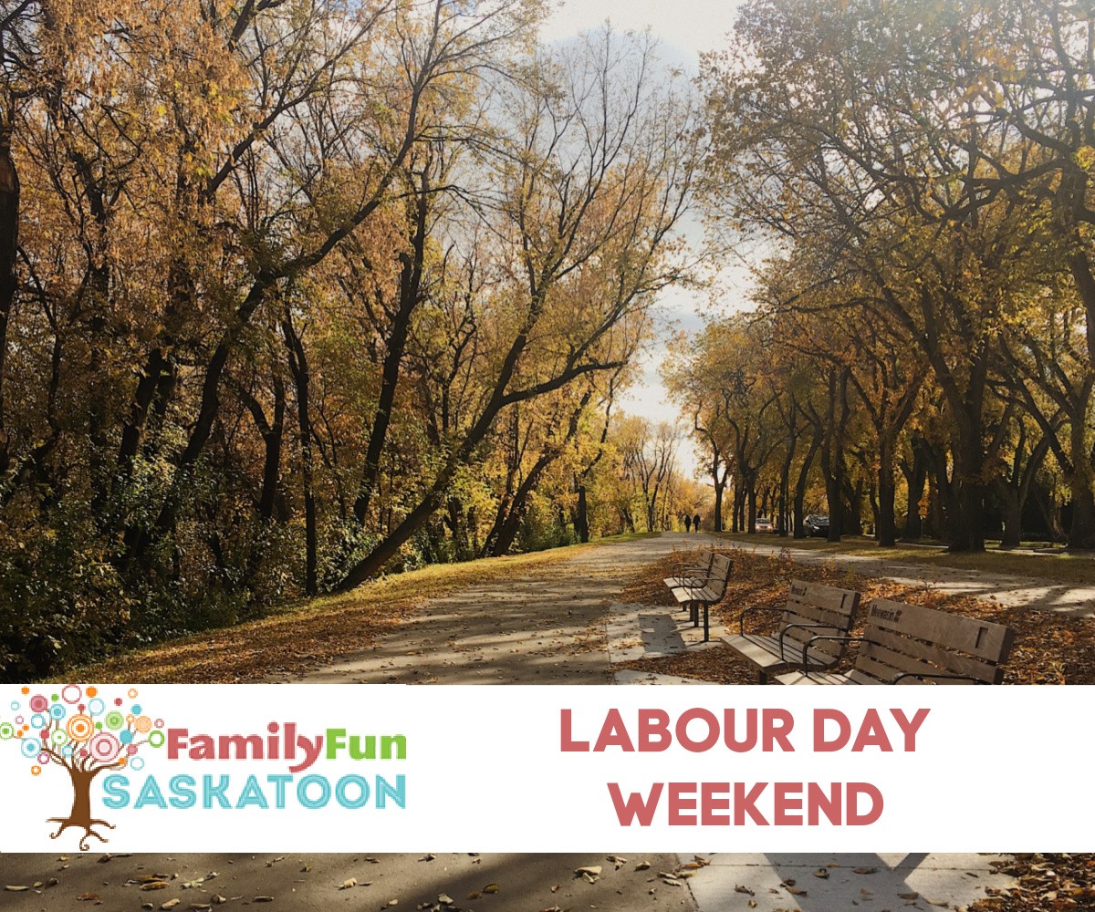 labour day weekend in saskatoon