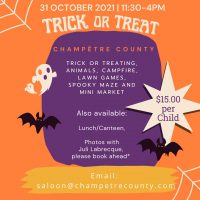 Trick or Treat at Champêtre County