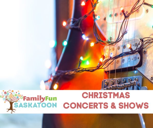 Christmas Concerts and Shows in Saskatoon