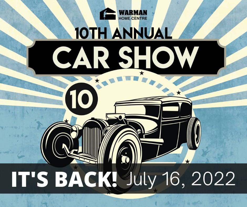 Warman Home Centre Annual Car Show From Classic Cars to Hot Rods
