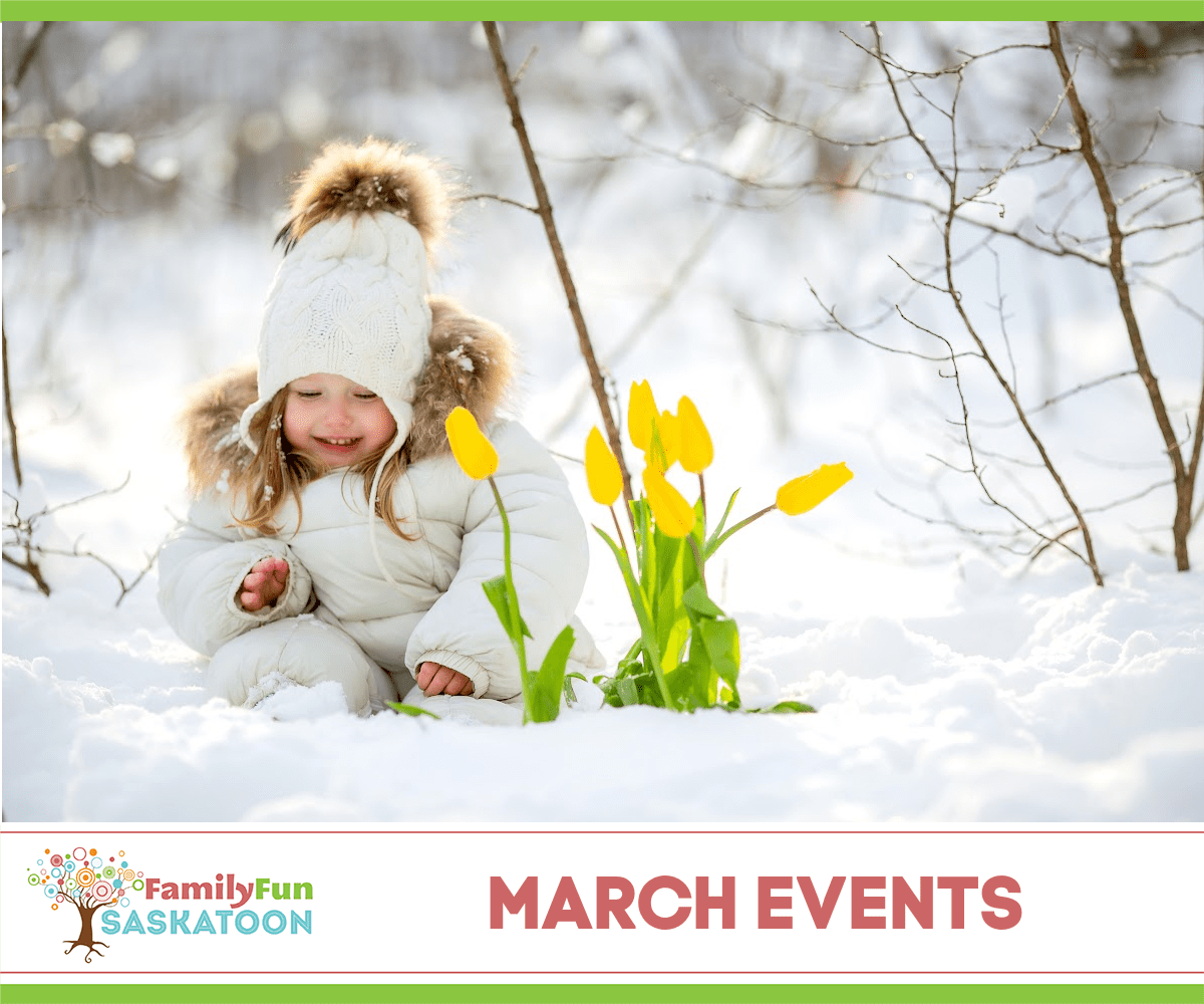 Guide des événements de mars à Saskatoon