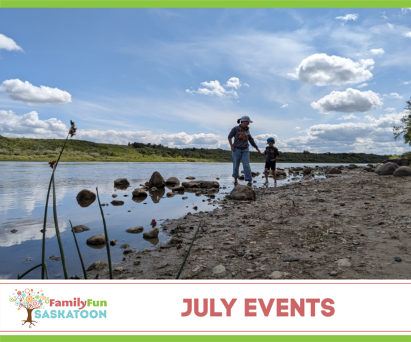 July Saskatoon Event Guide