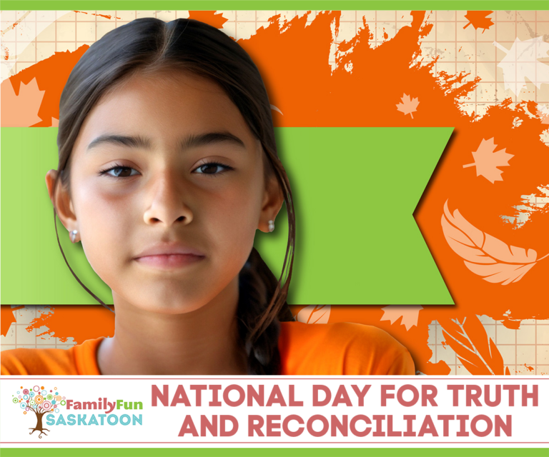 National Day for Truth and Reconciliation 2025 | Family Fun Saskatoon