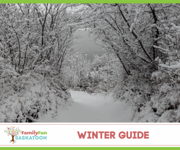 Saskatoon Winter Guide