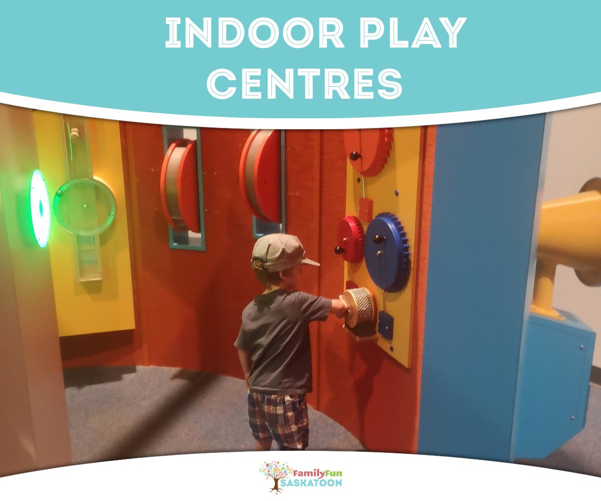 Saskatoon Indoor Play Centres