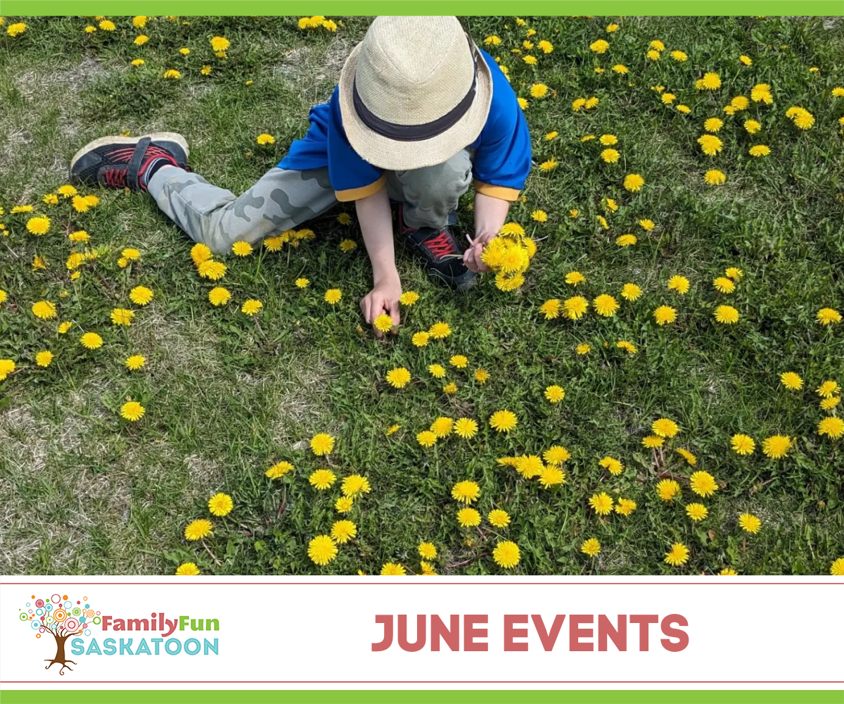June Saskatoon Event Guide