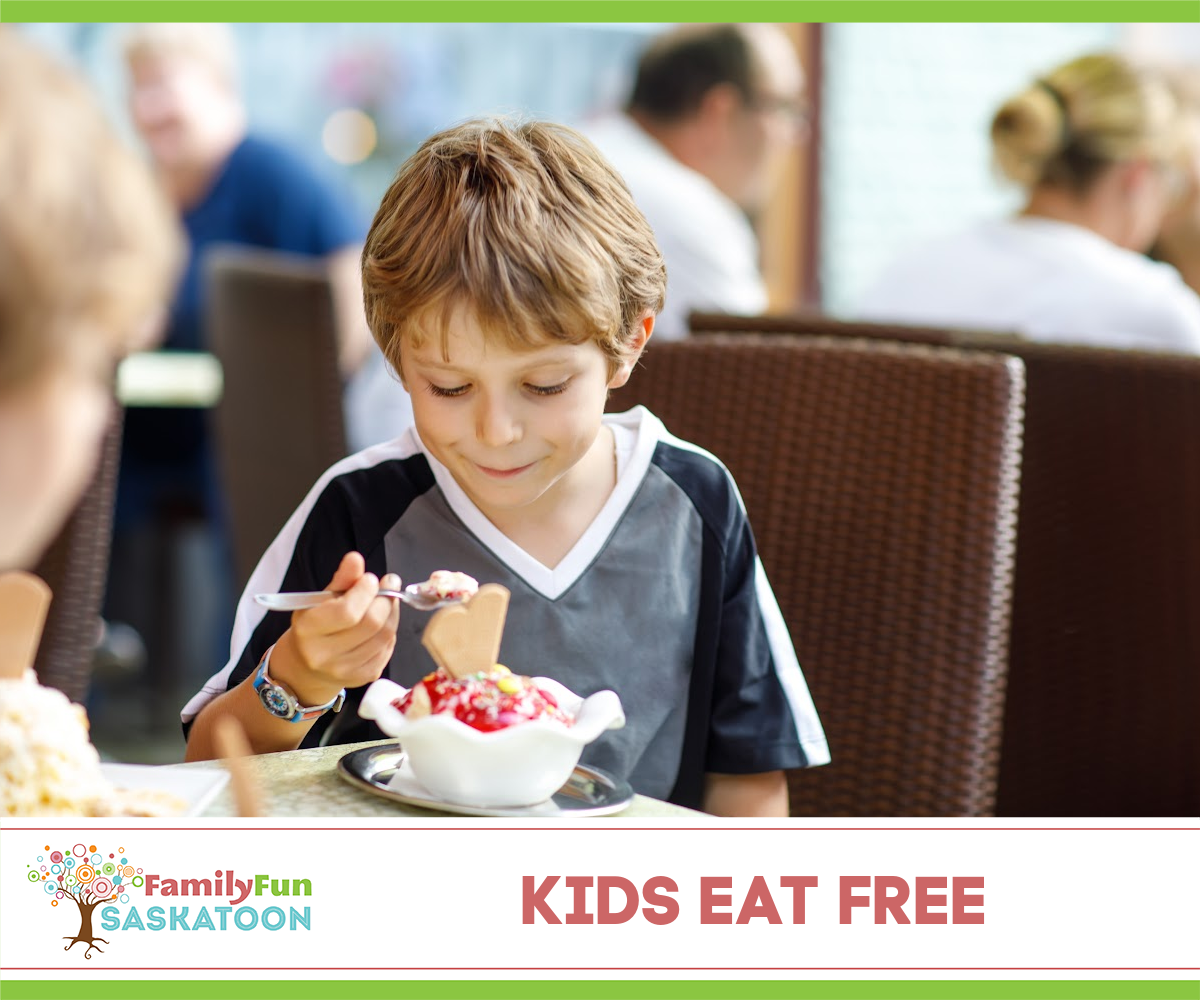 Kids Eat Free in Saskatoon
