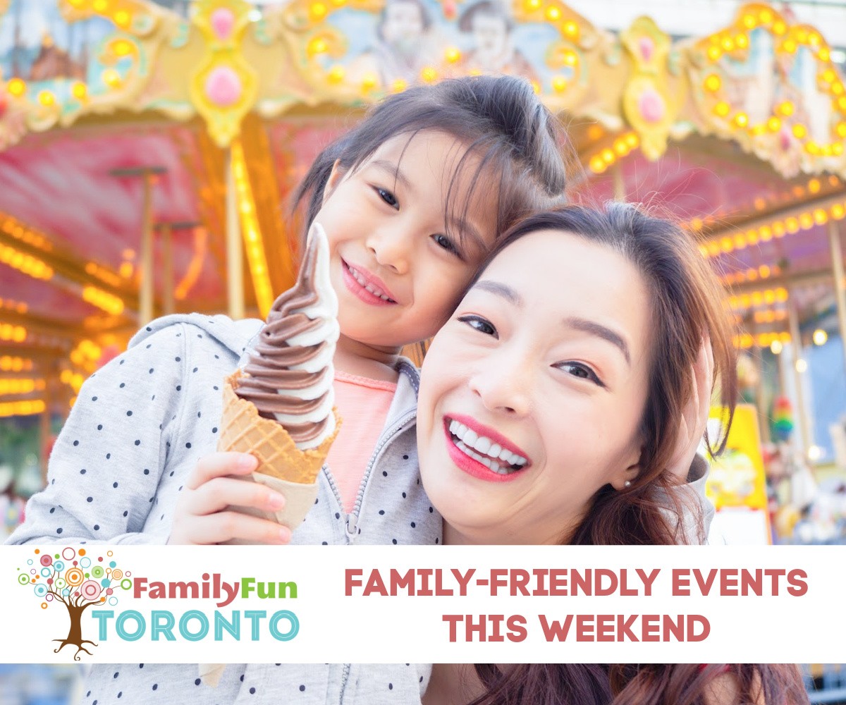 Eventos familiares en Toronto este fin de semana