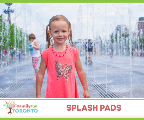 Toronto Splash Pads