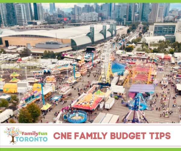 Toronto CNE Budget Tips