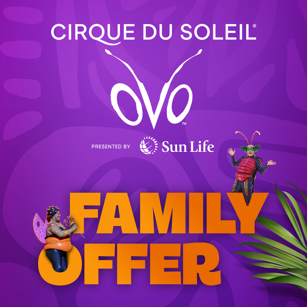 Cirque du Soleil OVO (Family Fun Toronto)