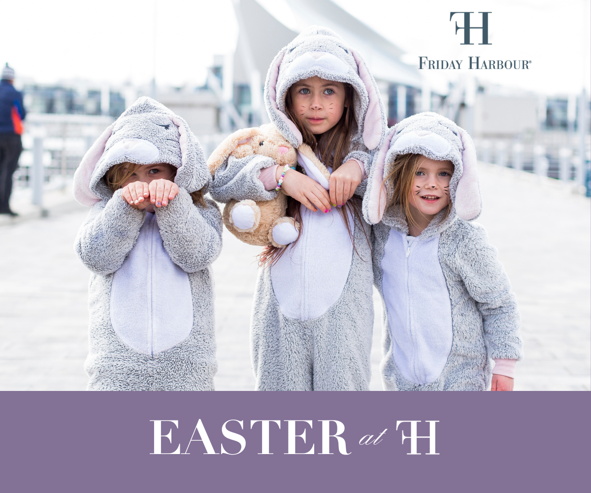 Friday Harbour Easter