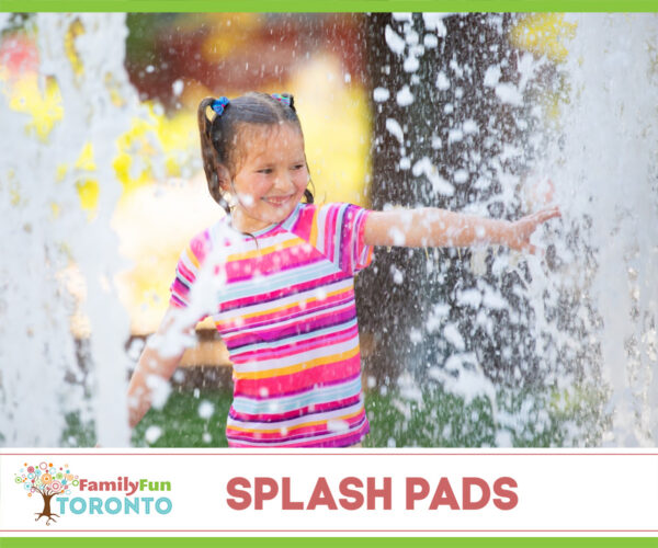 Toronto Splash Pads