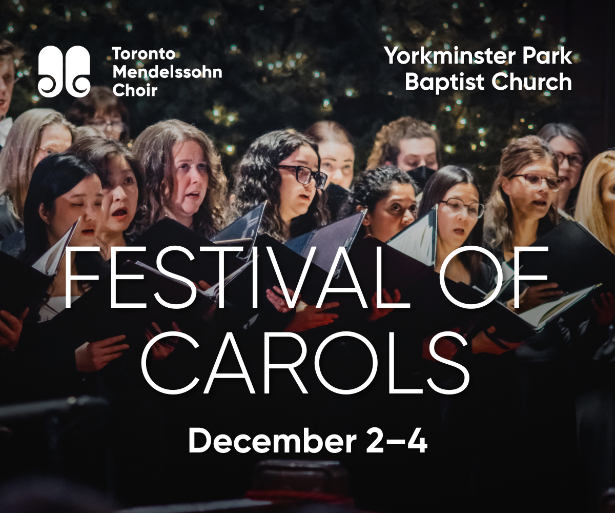 Toronto Mendelssohn Choir Festival of Carols