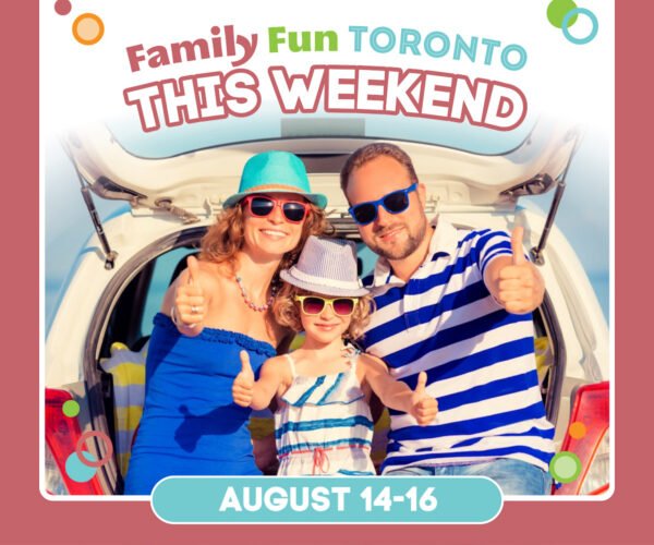 Toronto Weekend Guide 1200x1000 family summer car