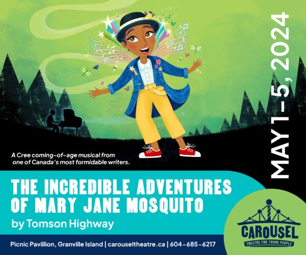 Carousel Theatre présente Mary Jane Mosquito 1200x1000