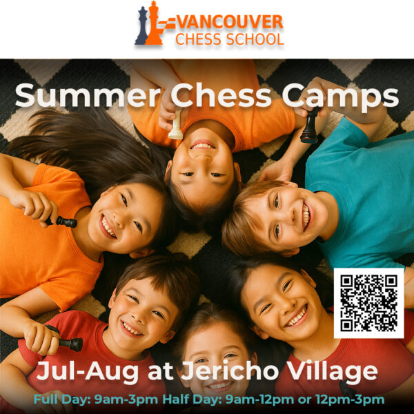 Vancouver Chess School Summer Camps 2025 (Family Fun Vancouver)
