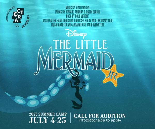 CTORA Theatre Little Mermaid Summer Camps