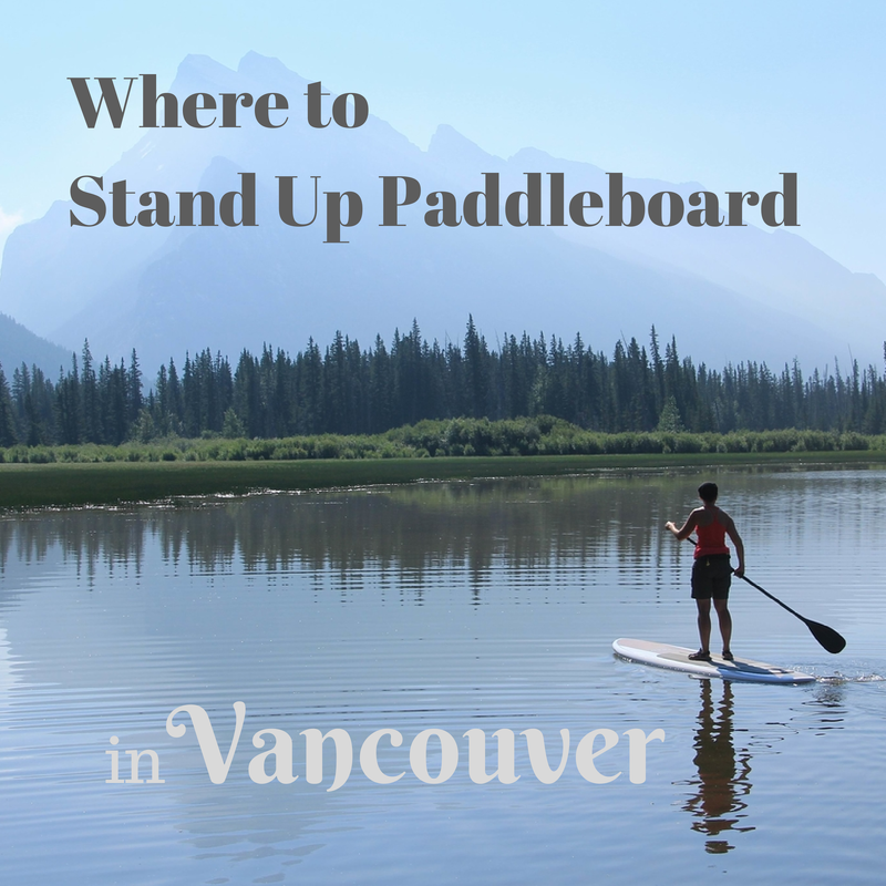 Stand Up Paddleboarding in Vancouver