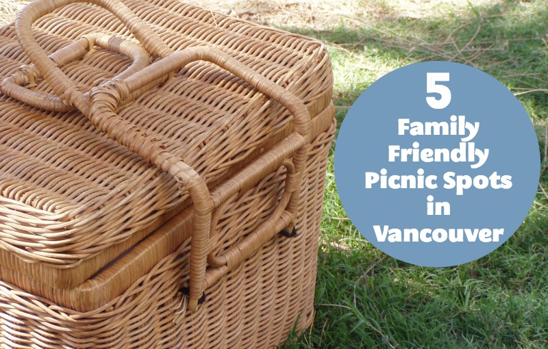 Top 5 Picnic Spots in Vancouver Family Fun Vancouver