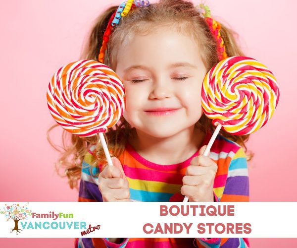 Candy stores in Metro Vancouver