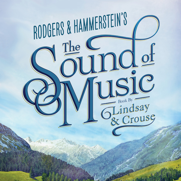 The Sound of Music - Broadway Across Canada