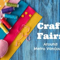 Craft Fairs in Metro Vancouver