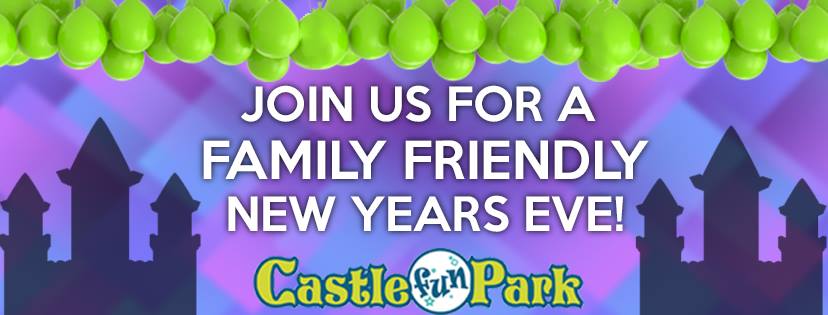 Castle Fun Park's New Year's Eve Celebration