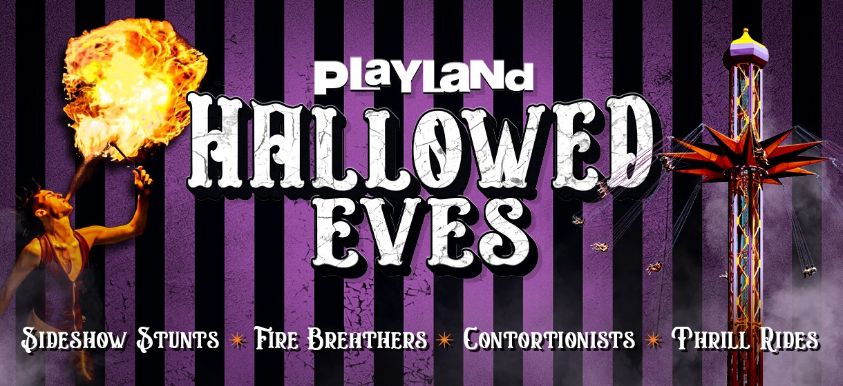 Playland Hallowed Eves
